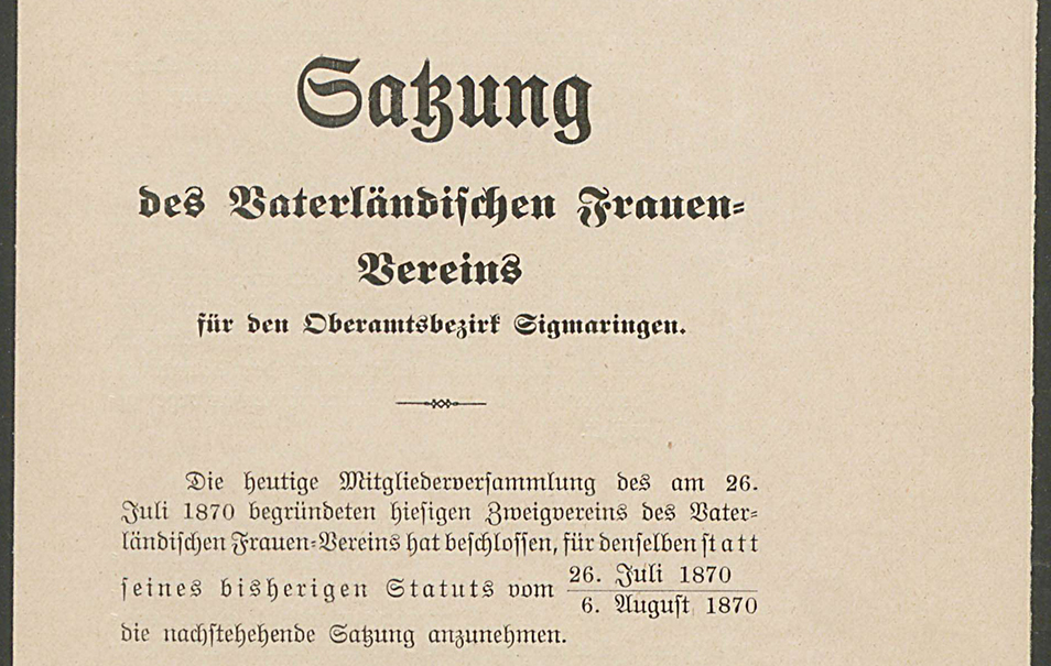 Satzung des Vaterländischen Frauenvereins für den Oberamtsbezirk Sigmaringen, (Quelle: Landesarchiv BW, StAS Ho 199 T 5 Nr. 2257, Bild 58)