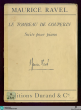 tombeau de Couperin : 6 pièces pour piano; deux mains / Maurice Ravel