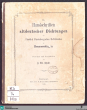 Handschriften altdeutscher Dichtungen der Fürstlich Fürstenbergischen Hofbibliothek zu Donaueschingen / geordnet und beschrieben von J. Vict. Scheffel