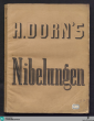 Nibelungen : grosse Oper in 5 Acten / von E. Gerber ; Musik von H. Dorn (Königl. Kapellmeister)