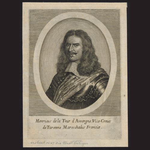 Henri de La Tour d‘Auvergne, vicomte de Turenne (1611-1675) [Quelle: Unibibliothek Tübingen]