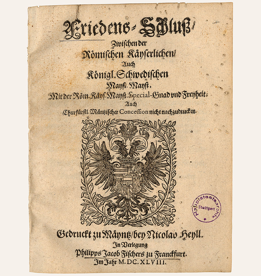 Druckausgabe der Vereinbarungen des Westfälischen Friedens, 1648 [Quelle: Landesarchiv BW, Bibliothek HStAS A2312]