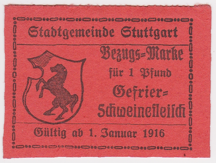 Rationierungsmarke der Stadtgemeinde Stuttgart aus dem Jahr 1916