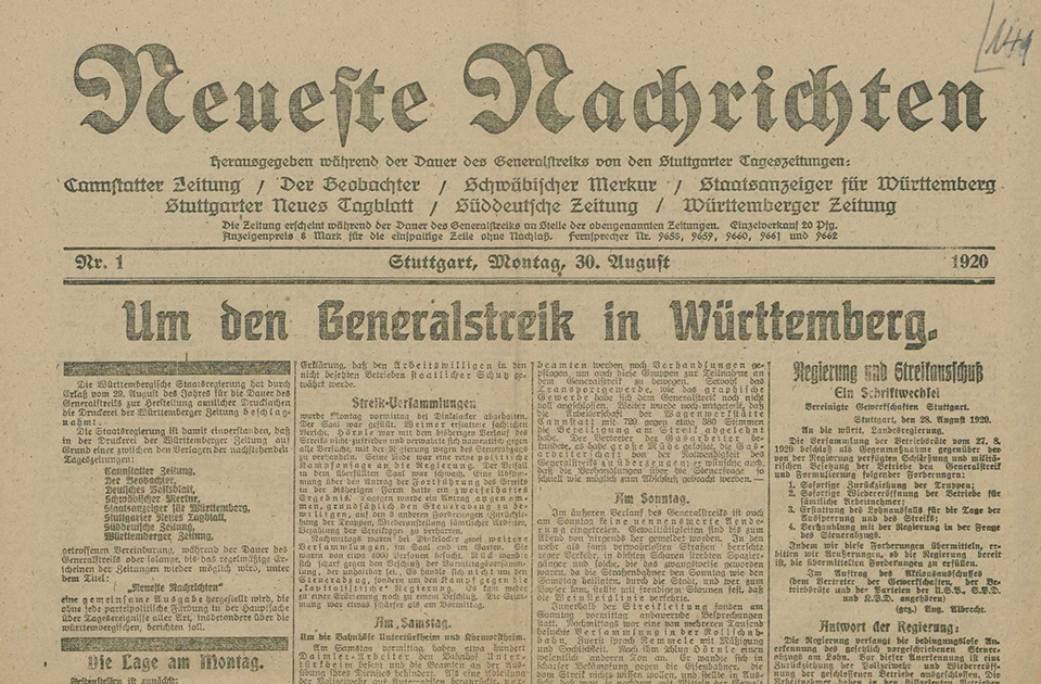 Bericht über den Generalstreik in den Neuesten Nachrichten, herausgegeben von Stuttgarter Tageszeitungen, 30. August 1920, (Quelle: Landesarchiv BW, HStAS E 130 a Bü 212, Bild 52)