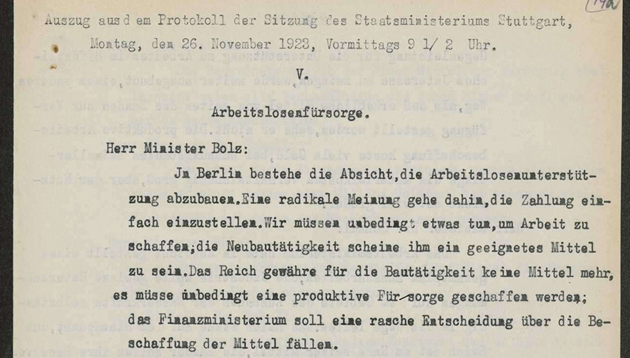 Protokoll der Sitzung des Staatsministeriums Stuttgart am 26. November 1923, die Arbeitslosenfürsorge betreffend, (Quelle: Landesarchiv BW, HStAS E 130 a Bü 421, Bild 110)