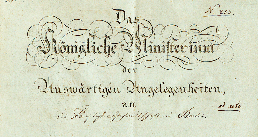 Dekret des Ministeriums der auswärtigen Angelegenheiten an die königliche Gesandtschaft in Berlin mit Anweisungen zur künftigen Berichterstattung, 21. Juni 1819, (Quelle: Landesarchiv BW, HStAS E 74 Bü 76.D45)