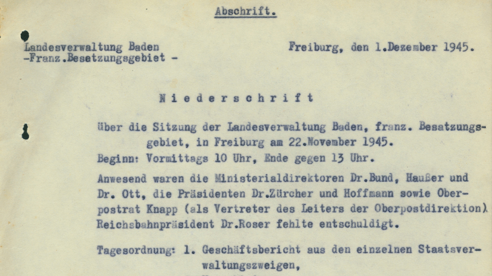 Das erste Kabinettsprotokoll der Landesverwaltung Baden, französisches Besatzungsgebiet, vom 22. November 1945, (Quelle: Landesarchiv BW, StAF C 151 Nr. 654)