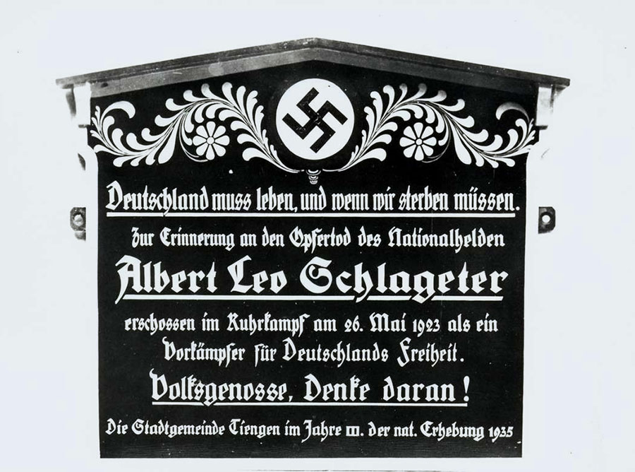 Propagandatafel in Waldshut-Tiengen zum Andenken an Albert Leo Schlageter. Quelle: Landesarchiv BW, HStAS EA 99/001 Bü 305 Nr. 1775