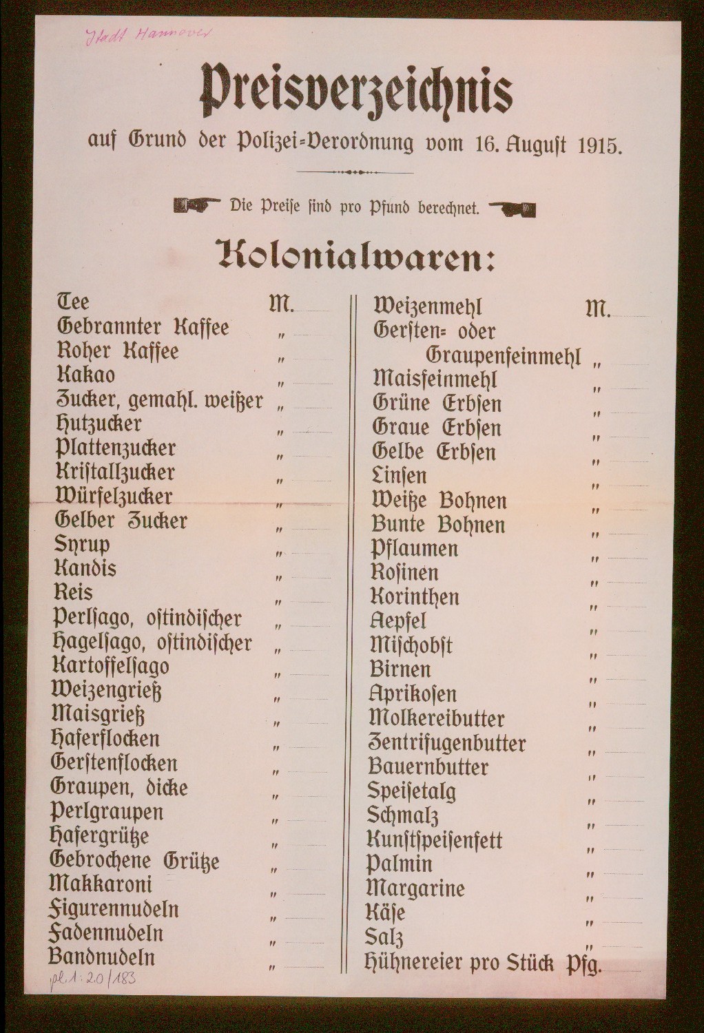 Preisverzeichnis für Kolonialwarn aus dem Jahr 1915 