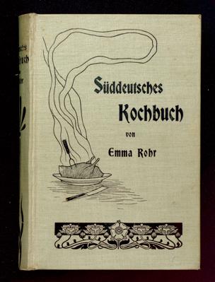 Süddeutsches Kochbuch von Emma Rohr, 1888 