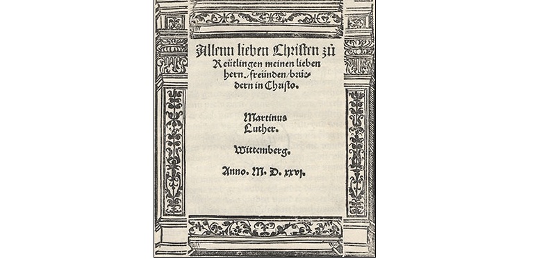 Luthers Schreiben an die Reutlinger Christen