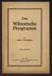 Anton Pannkoeck: Das Wilsonsche Programm (Herausgegeben von der Kommunistischen Partei Deutsch-Österreichs, Wien)