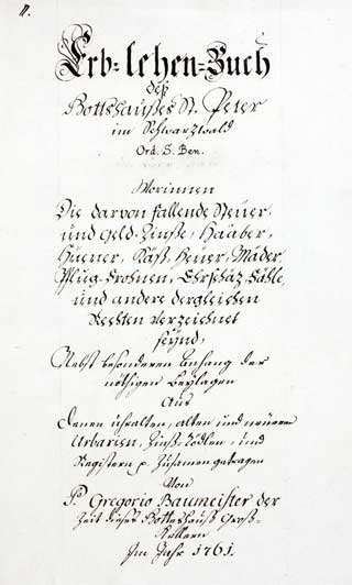 Erb-Lehenbuch des Gottshauses St. Peter im Schwarzwald Ord. S. Ben.