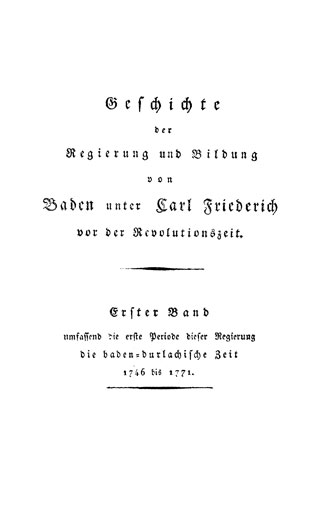 Geschichte der Regierung und Bildung von Baden unter Carl Friederich