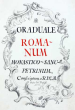 Graduale Romanum Monastico-Sanc-Petrinum