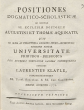 Positiones Dogmatico-Scholasticae Ad Mentem SS. Ecclesiae Doctorum Augustini Et Thomae Aquinatis