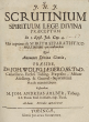 Scrutinium Spirituum Lege Divina Praeceptum In I. Epist. Joh. Cap. 4.: Ubi inprimis de Spiritu Separatistico Multiformi erit tractandum