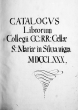 Catalogus Librorum Collegii CC. RR. Cellae S. Mariae in Silva nigra