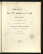 Jahres-Bericht der Königlichen Polytechnischen Schule zu Stuttgart für das Studienjahr 1868/69