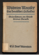 Wilhelm Mauser, ein deutscher Erfinder: sein Leben an Hand seiner Briefe